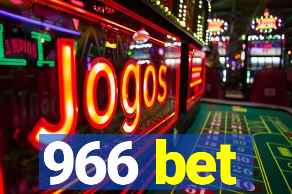 966 bet